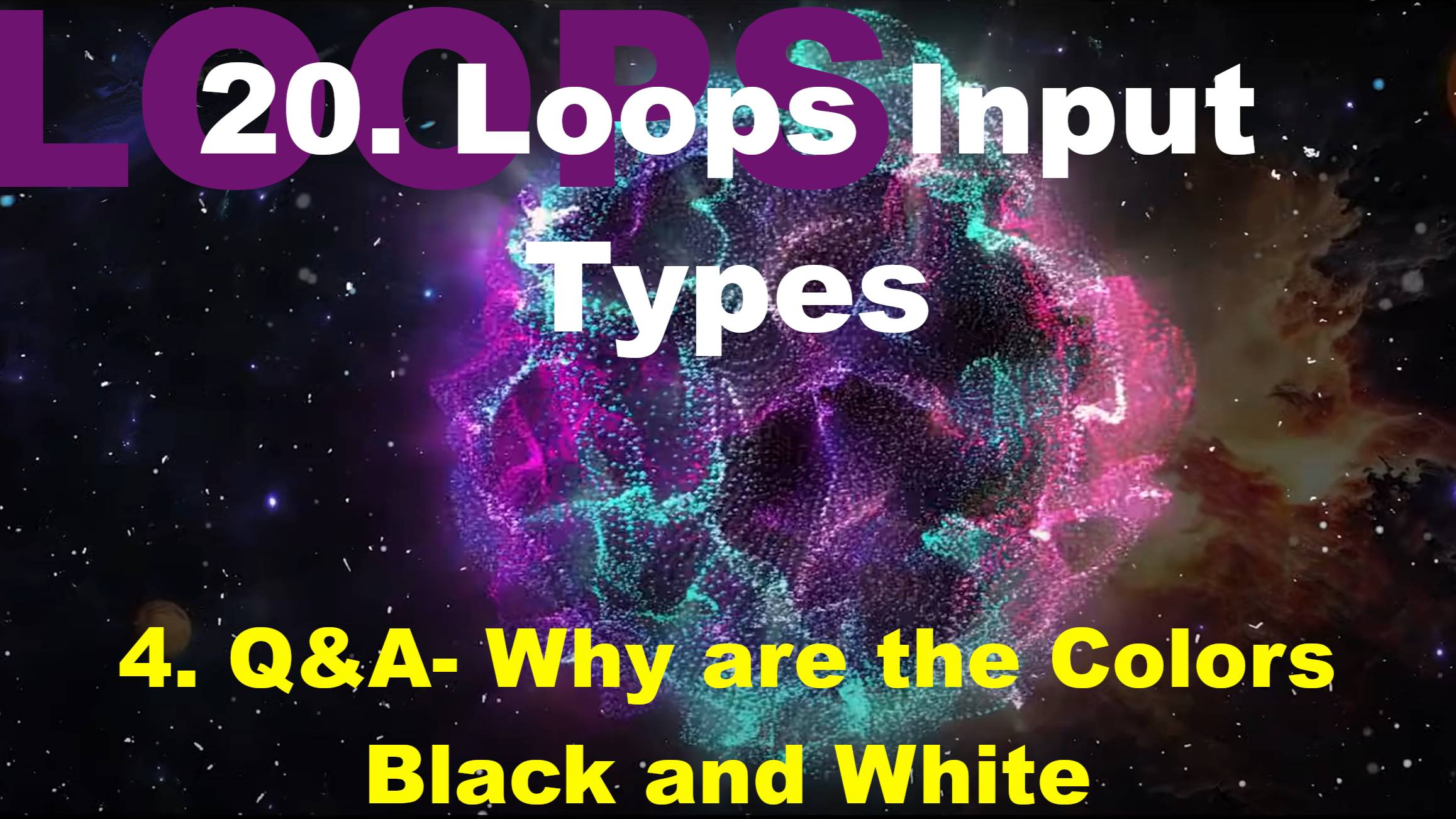 20.4. Q&A- Why are the Colors Black and White