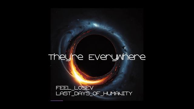 Feel_Losev - They're Everywhere (sci-fi ambient / lo-fi / музыка для работы, сна и отдыха)