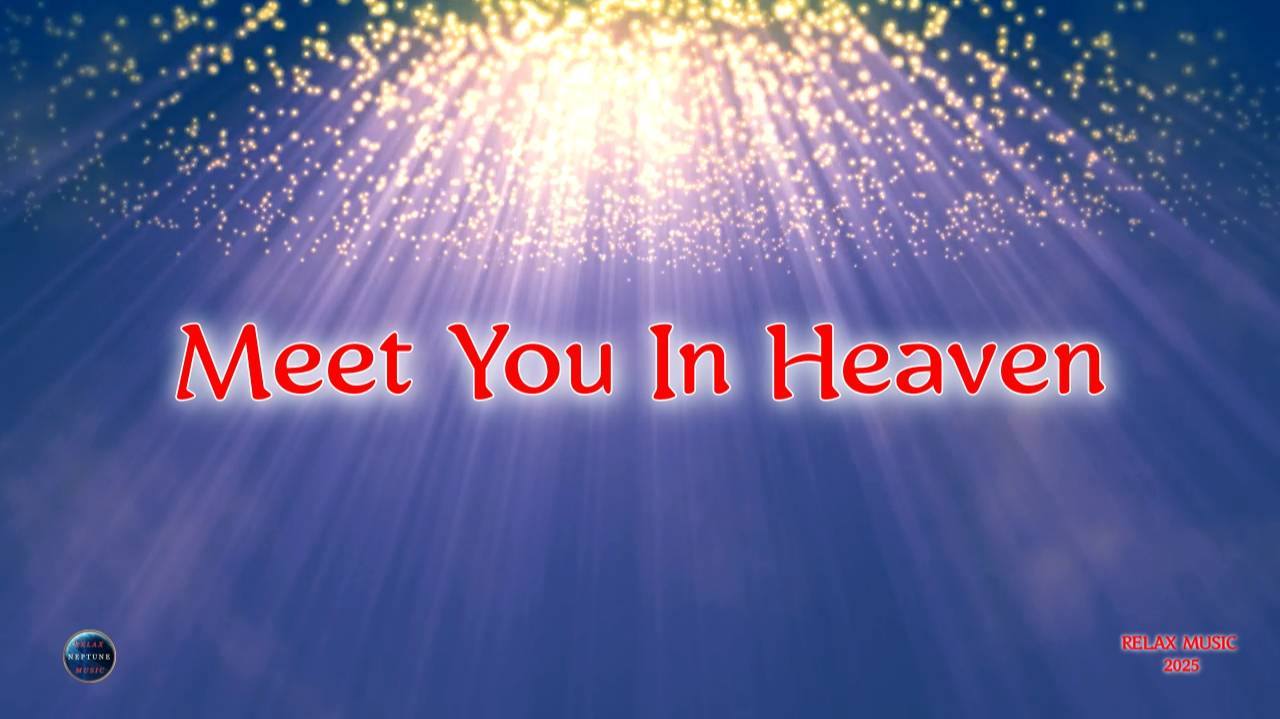 183. Meet You In Heaven (2025)