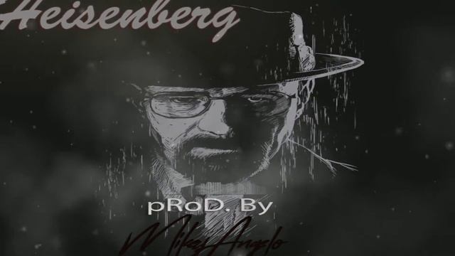 Heisenberg - Trap Type Beat