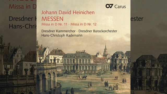 Heinichen: Mass No. 11 in D Major / Gloria - IIc. Quoniam