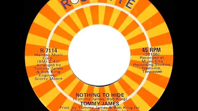 1971 HITS ARCHIVE: Nothing To Hide - Tommy James (mono 45)