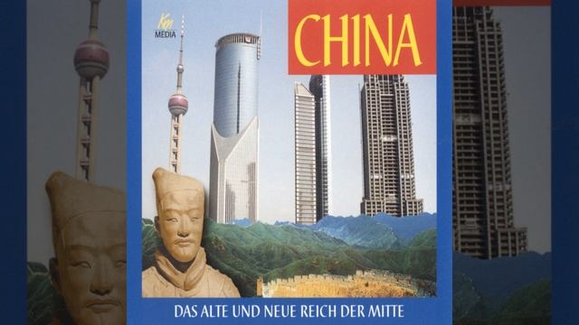 Kapitel 3 - China - Das alte und neue Reich der Mitte