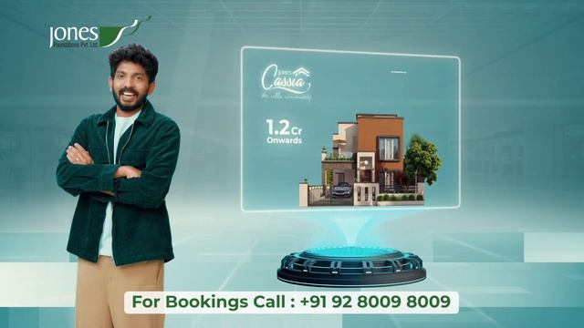 JONES CASSIA | BIGGEST GATEDCOMMUNITY VILLAS WITH WORLD CLASS AMINITIES