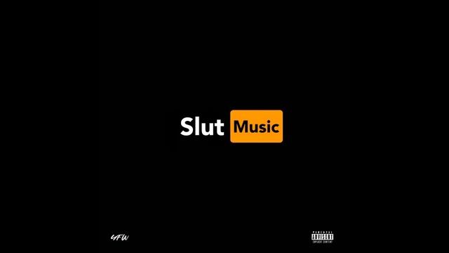 Slut Music