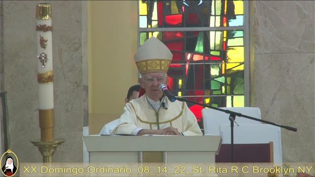 XX Domingo Ordinario_08_14_22_St. Rita R.C Brooklyn NY