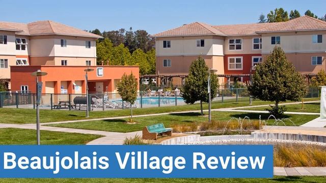 Sonoma State University Beaujolais Village Review