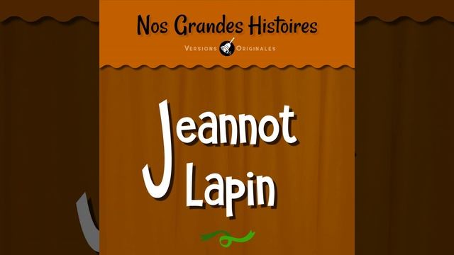 Jeannot lapin - Pt. 3