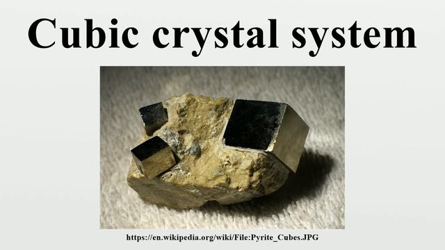 Cubic crystal system