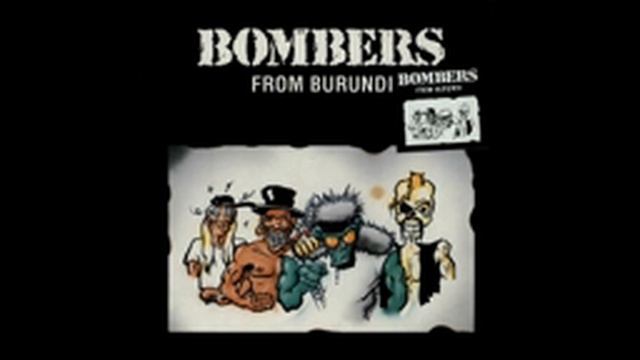 Bombers From Burundi (Ger) - Extreme Astute
