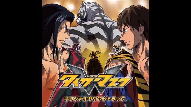 31. リングに走る戦慄 - タイガーマスクW オリジナルサウンドトラック