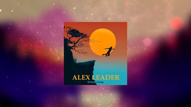 Alex Leader feat. Tony F - Break Away (Radio edit)