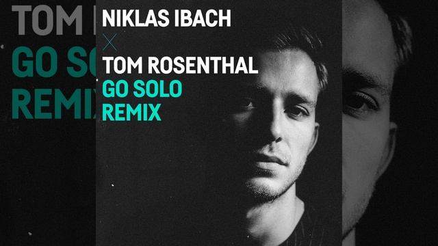 Go Solo (Niklas Ibach Remix)