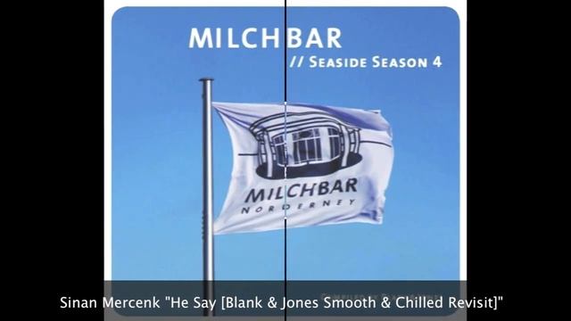 Sinan Mercenk "He Say [Blank & Jones Smooth & Chilled Revisit]