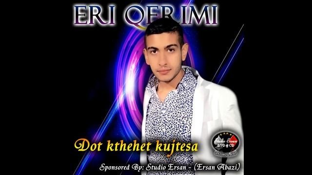 Eri Qerimi - Dot Kthehet Kujtesa (Official Audio)