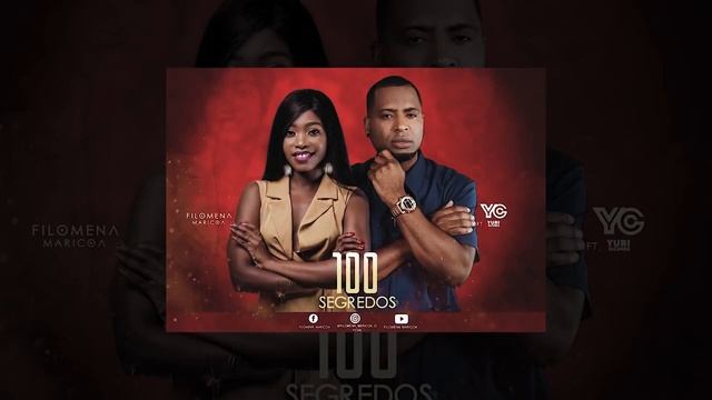 Filomena Maricoa feat. Yuri da Cunha - 100 Segredos (Audio Oficial 2019)