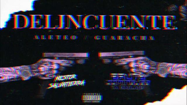 DELINCUENTE 🔪(Aleteo / Guaracha) | NESTOR SALVATIERRA Ft. @bautydominguez2109