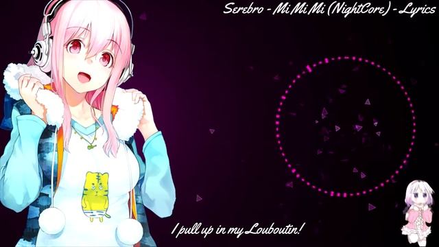 Nightcore - Mi Mi Mi (Lyrics)