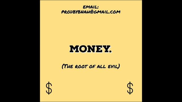 " Money Be The Root " | Instrumentals | Beats | (PROD BY Bnah Productions)