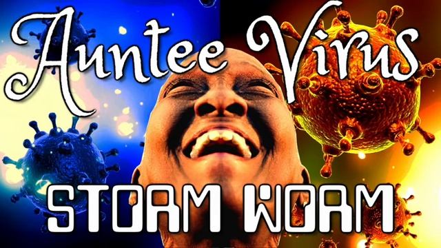 STORM WORM - Auntee Virus EP (2020)