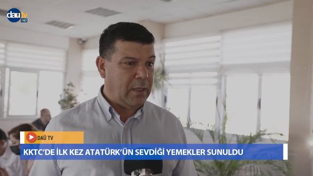 DAÜ Turizm Fakültesi’nden Anlamlı Etkinlik: KKTC’de İlk Kez Atatürk’ün Sevdiği Yemekler Sunuldu