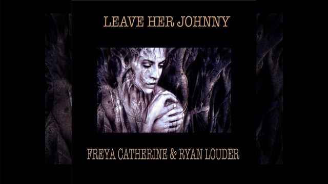Leave Her Johnny