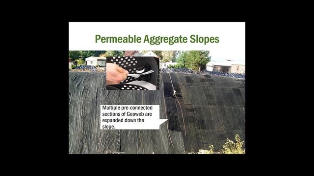 EJP Introduction to Three Dimensional Slope Stabilization Webcast - GEOWEB® Soil Confinement System