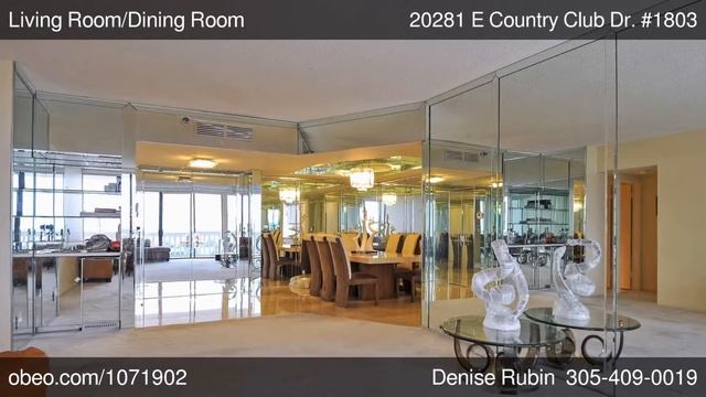 20281 E Country Club Dr 1803 Aventura FL 33180 - Denise Rubin