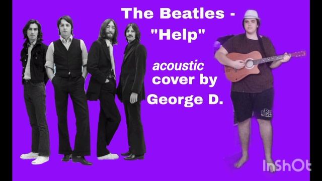George D. - Help! (The Beatles cover)