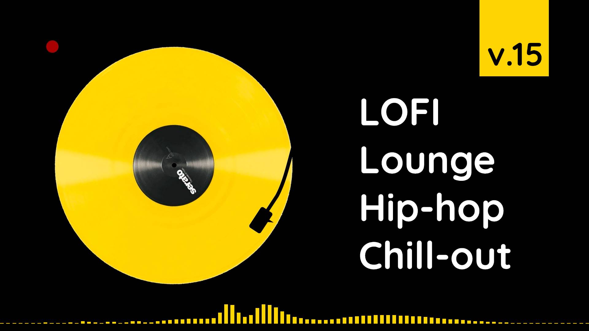 LOFI Lounge Hip-hop Chill-out v.15