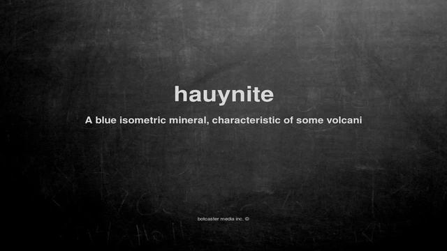 What does hauynite mean