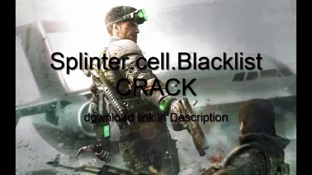 Splinter Cell Blacklist FREE PC [FULL + CRACK] [UPDATED September 2013] [MEDIAFIRE]