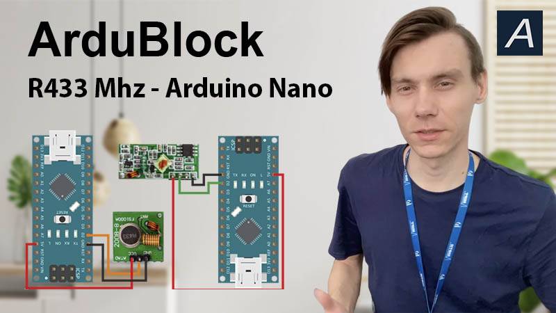 ArduBlock - R433 Mhz - Arduino Nano