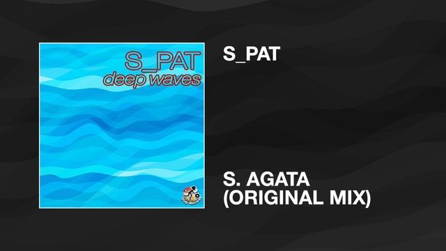 S_PAT / S. Agata (Original Mix)