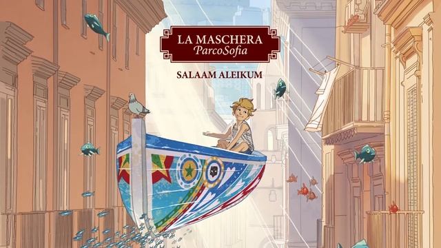 La Maschera Ft. Laye Ba - Salaam Aleikum