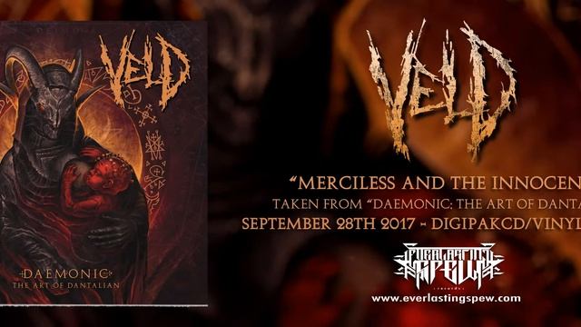 VELD "MERCILESS AND THE INNOCENTS" (Official Streaming Video)