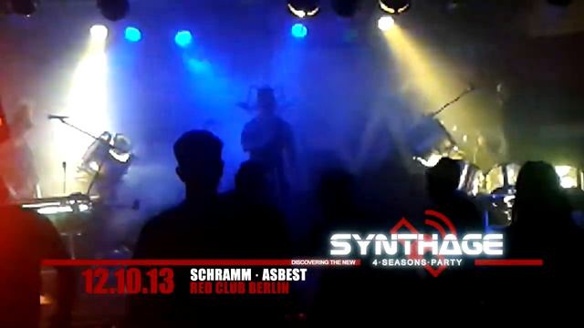 Schramm - Asbest (live@Synthage 4 Seasons Party Berlin)