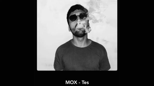 MOX - Tes     (Mobile Record)