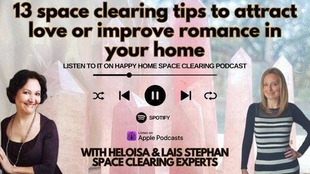 13 space clearing tips to attract love or improve romance in your home