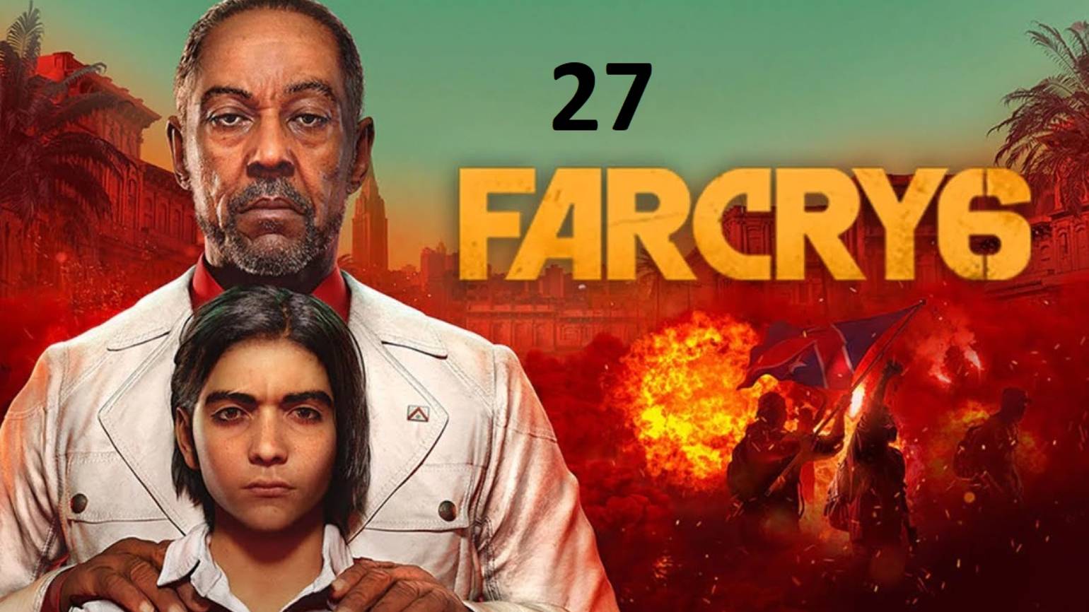 Far Cry 6 Кооп Прохождение [#27]