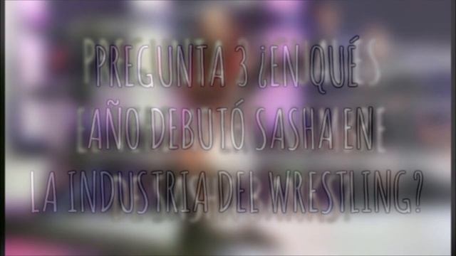 ¿Cuánto sabes de? | Sasha Banks | MB WRESTLING (Loquendo)