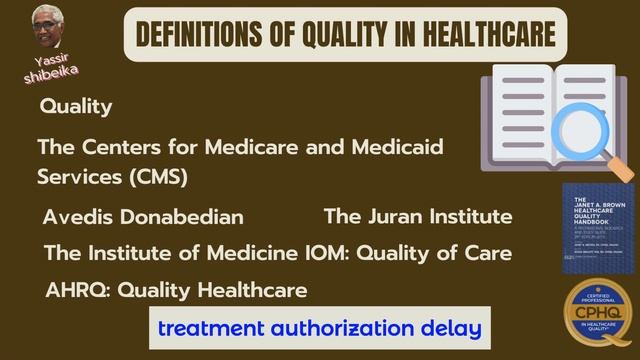 DEFINITIONS OF QUALITY IN HEALTHCARE