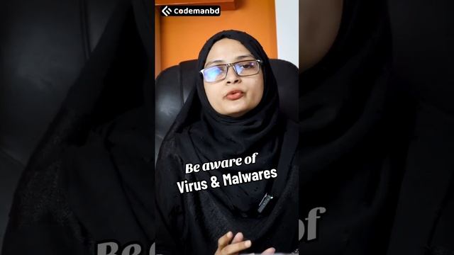 Be aware of virus and maleares ! #cybersecurity #codemanbd #maryammuna