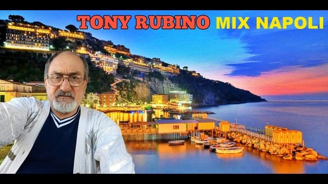 TONY RUBINO MIX NAPOLI''
