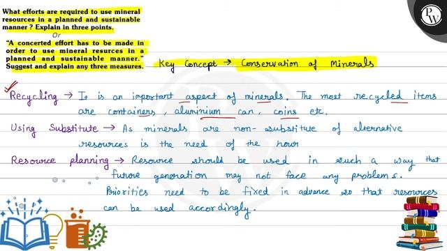 What efforts are required to use mineral resources in a planned and sustainable manner ? Explain...