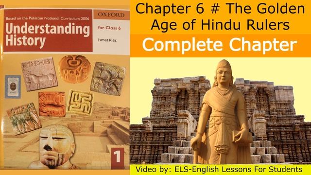 Chapter 6# The Golden Age of Hindu Rulers (Understanding History Book 1 Class 6)  Complete