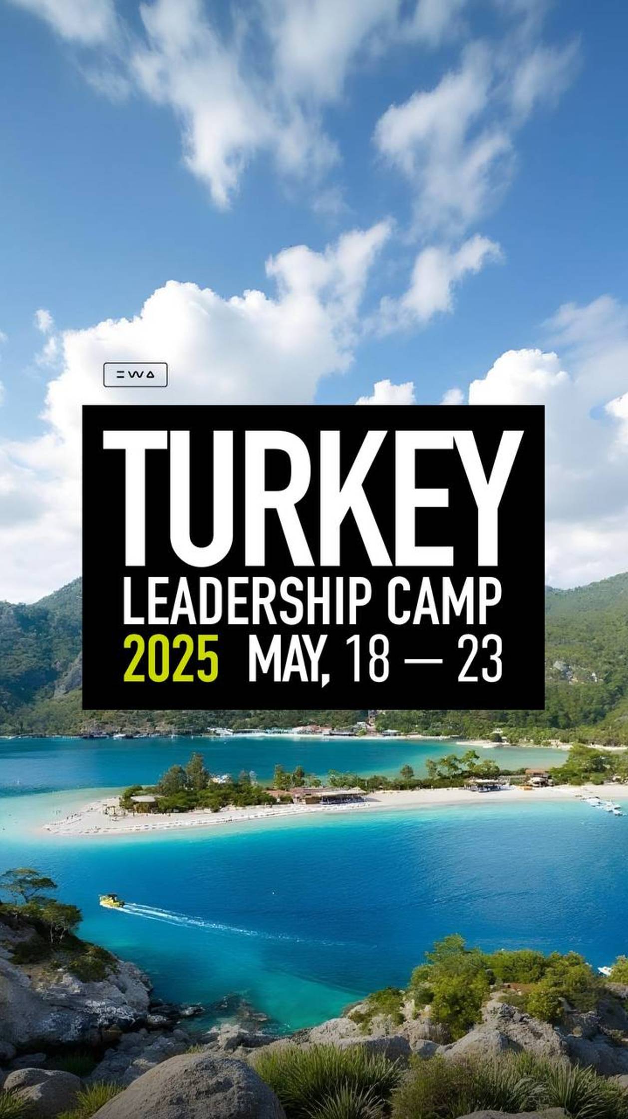 3 LEADERSHIP CAMP TURKEY | 18-23 MAY! 🇹🇷🔥