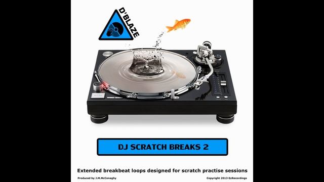 D'Blaze - DJ Scratch Breaks Vol 2 - Alright