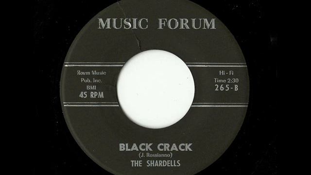 The Shardells - Black Crack (Music Forum)