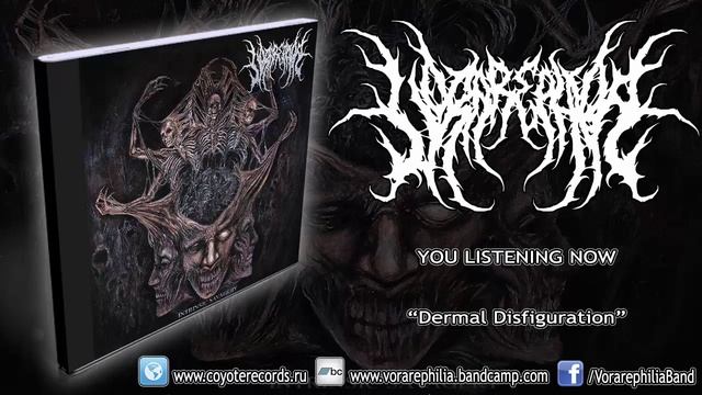 Vorarephilia - Dermal Disfiguration (NEW SONG 2015/HD) [COYOTE RECORDS]